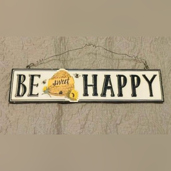 *Be Happy Beehive Sign - Picture 5 of 6